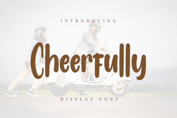 Cheerfully: A Handwritten Font for Friendly Branding