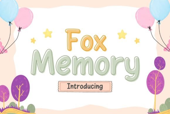 Fox Memory Font: A Simple Upgrade for Your Brand’s Personality