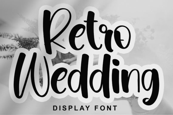 Introducing Retro Wedding: An Elegant Font for Editorial Design