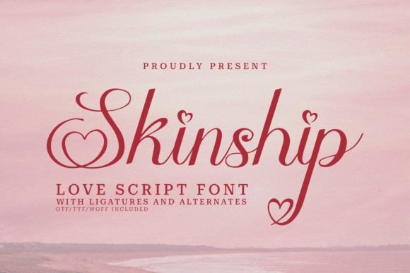 Skinship: A Typeface That Writes Your Brand's Love Letter