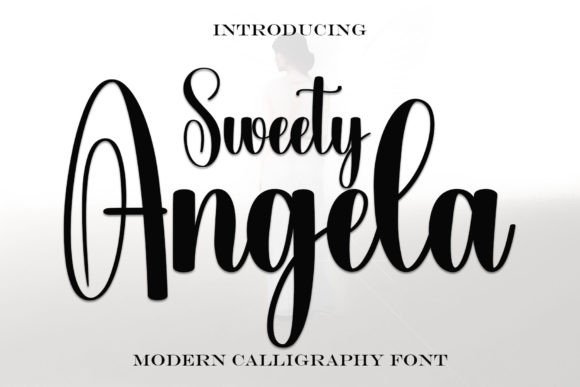 Sweety Angela: The Handwritten Font for Campaigns That Need Personality