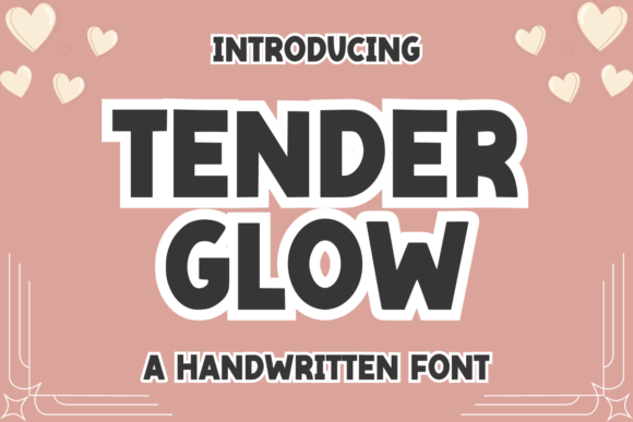 Tender Glow Font: Elevating Your Brand with Warm Handwritten Charm