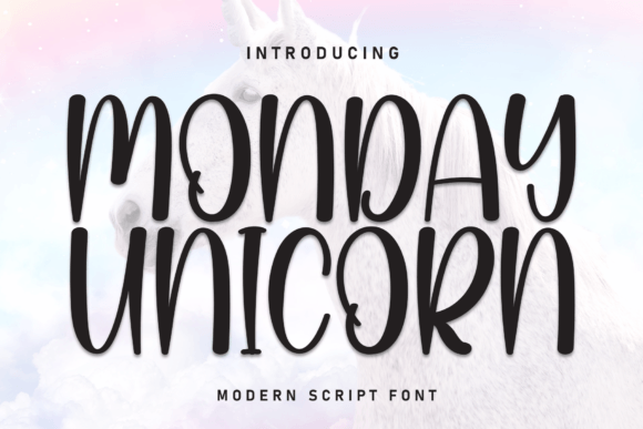 The Monday Unicorn Font: Adding a Personal Touch to Your Campaign