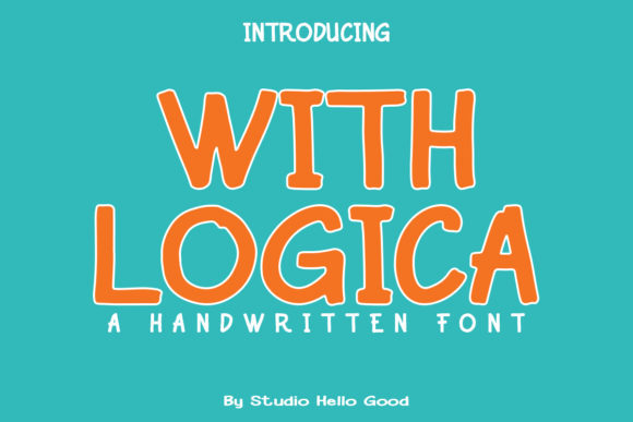 Why With Logica is a Game-Changing Font for Your Business